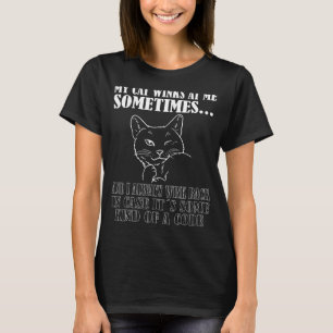Mijn kat kijkt me soms aan, grappige kat meme_1 t-shirt