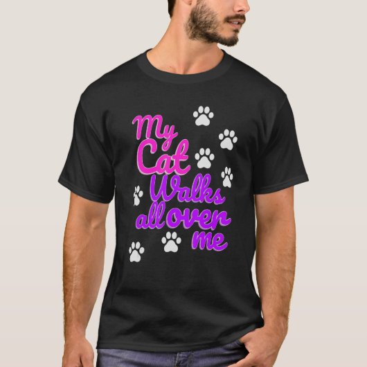 Mijn kat loopt over me heen Grafisch T-shirt (Voorkant)
