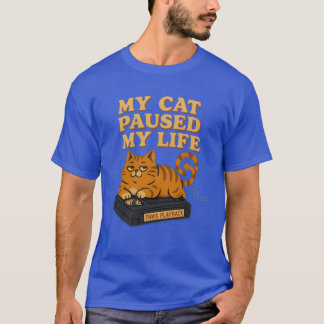 Mijn kat pauzeerde mijn leven retro sfeer 80s 90s  t-shirt