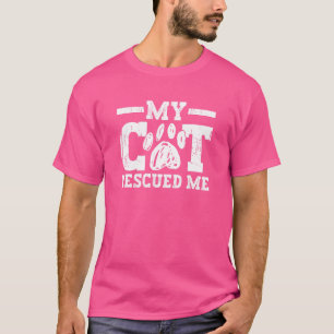 Mijn kat redde me dierenrechtenactiviste. t-shirt