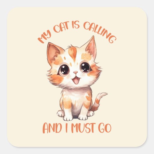 Mijn kat roept een schattige Oranje kat Vierkante Sticker (Voorkant)