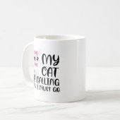Mijn kat roept en ik moet gaan koffiemok (Voorkant links)