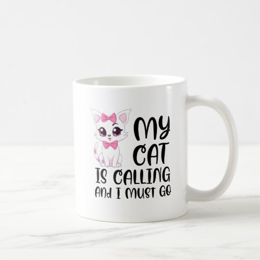 Mijn kat roept en ik moet gaan koffiemok (Rechts)