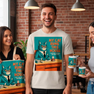 Mijn kat runt dit huis    grappige kat citaat t-shirt