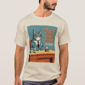 Mijn kat runt dit huis | grappige kat citaat t-shirt (Voorkant)