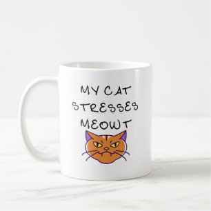 Mijn kat stress me uit Grappige kat Chagrijnige ka Koffiemok
