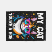 Mijn kat zei dat je een grappige minnaar bent Sarc Fleece Deken (Voorkant (Horizontaal))