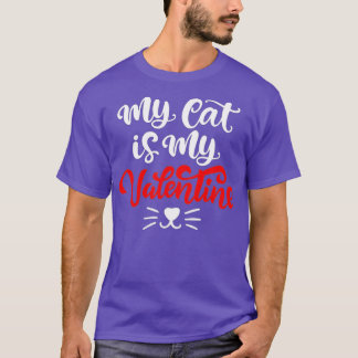 Mijn katje is mijn Valentijn Cute Valentijnsdag T-shirt