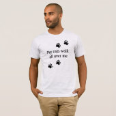 Mijn katten lopen over me heen T-shirt (Voorkant volledig)