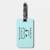 Mijn katten zijn de reden waarom ik wakker werd bagagelabel (Achterkant verticaal)