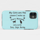 Mijn katten zijn de reden waarom ik wakker werd Case-Mate iPhone case (Achterkant (horizontaal))