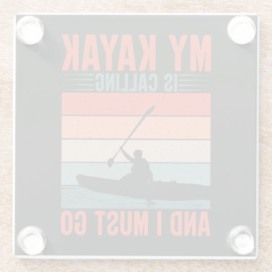 Mijn Kayak belt en ik moet gaan Glazen Onderzetter (Achterkant)