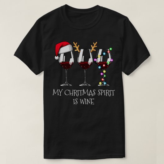Mijn kerst geest is wijn grappige wijn kerst T T-shirt (Design voorkant)