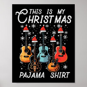 Mijn Kerst Pajama Shirt Gitaren Xmas Rock Mannen B Poster