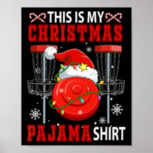Mijn Kerstmis Pyjama Shirt Disc Golf Uitrusting Sp Poster
