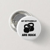 Mijn Kettlebells zijn een enorme klus Ronde Button 3,2 Cm (Voorkant /achterkant)