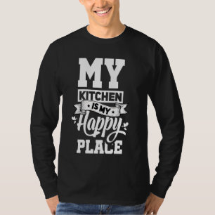 Mijn keuken is mijn gelukkige plek grappige culina t-shirt