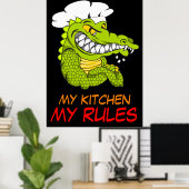 Mijn keuken Mijn regels, Alligator Chef, Grappige  Poster (Thuiskantoor)