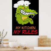 Mijn keuken Mijn regels, Alligator Chef, Grappige  Poster (Keuken)
