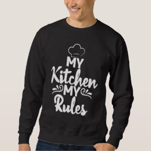 Mijn Keuken Mijn Regels Koken Bakken Bakker Trui