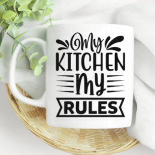 Mijn keuken Mijn regels koken kanning Koffiemok