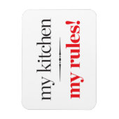 Mijn keuken, mijn regels magneet (Verticaal)