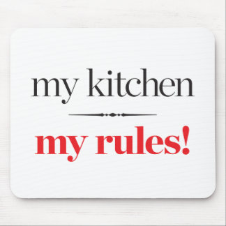 Mijn keuken, mijn regels muismat