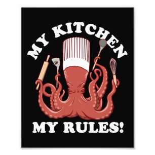 Mijn keuken Mijn regels Octopus Chef Foto Afdruk