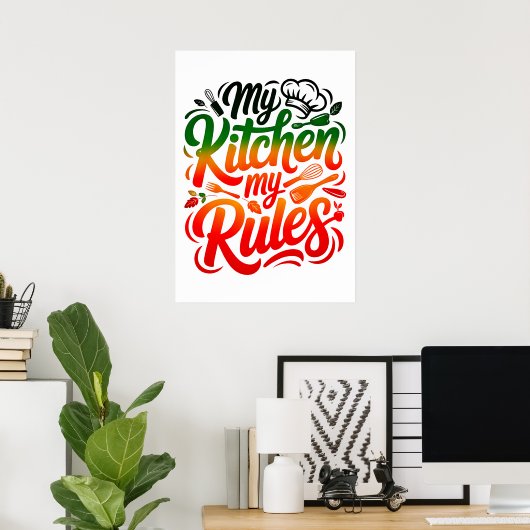 Mijn keuken Mijn Regels Poster (Thuiskantoor)
