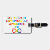 Mijn kind Autistisch Geweldige oneindigheid Bagagelabel (Voorkant horizontaal)