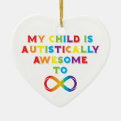 Mijn kind Autistisch Geweldige oneindigheid Keramisch Ornament (Voorkant)