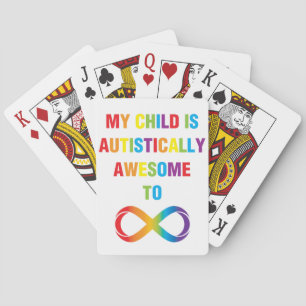 Mijn kind Autistisch Geweldige oneindigheid Speelkaarten
