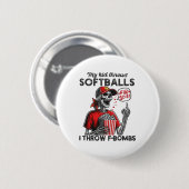 Mijn kind gooit zachte ballen - ik gooi F-bommen - Ronde Button 5,7 Cm (Voorkant /achterkant)