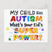 Mijn kind heeft AUTISM wat is uw Kind SUPER POWER? Briefkaart (Voorkant)