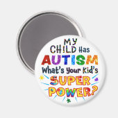 Mijn kind heeft AUTISME Wat is de SUPERKRACHT van  Magneet (Voorkant / Achterkant)