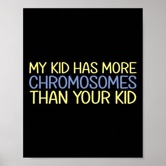 Mijn Kind heeft meer chromosomen in de syndroom Poster (Voorkant)