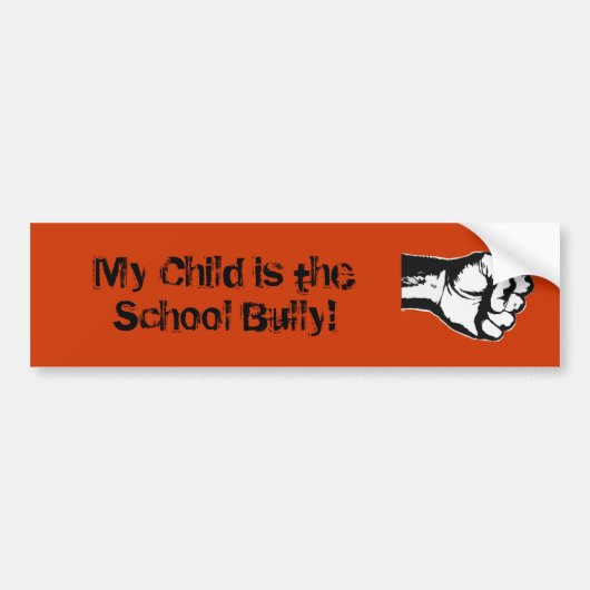 Mijn kind is de bullebak van de school! bumpersticker (Voorkant)