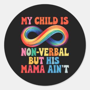 Mijn kind is misschien non-verbaal, maar zijn moed ronde sticker