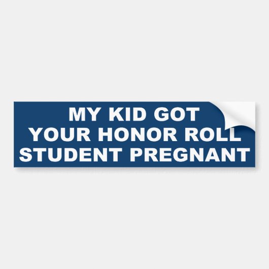 MIJN KIND TEGEN UW HONORROL KIND BUMPERSTICKER (Voorkant)