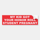 MIJN KIND VERSUS JOUW HONOR ROLL KIND BUMPERSTICKER (Voorkant)