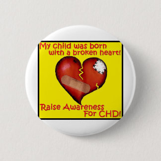 Mijn kind werd geboren met een gebroken hart ronde button 5,7 cm
