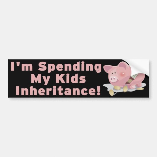 Mijn Kinder overerving uitgeven Bumpersticker (Voorkant)