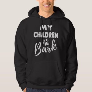 Mijn kinderen blaffen Pe Hoodie