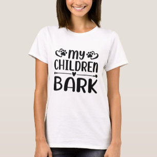 Mijn kinderen blaffen t-shirt