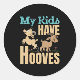 Mijn Kinderen hebben hoeven geitenmoeder papa oude Ronde Sticker