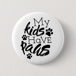 Mijn Kinderen hebben pootjes over honden die famil Ronde Button 5,7 Cm