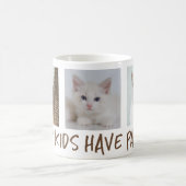 Mijn kinderen hebben poten 3 foto koffiemok (Center)