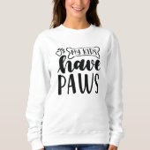 Mijn Kinderen hebben poten Trui (Voorkant)