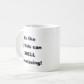 Mijn Kinderen kunnen ruiken Ik ben ontspannend Koffiemok (Voorkant links)