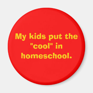 Mijn kinderen zetten de "cool" op school. magneet